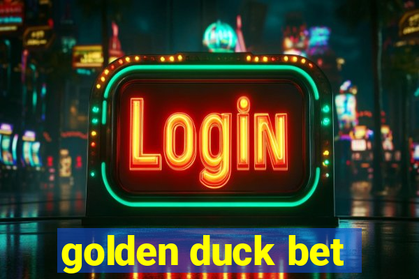 golden duck bet